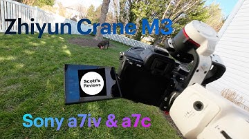 Zhiyun Crane M3, will it work with the Sony a7iv or a7c??