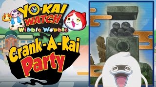 Yo-Kai Watch Wibble Wobble - Crank-A-Kai Party! Spending Over 100K Y-Money!