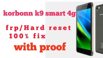 karbonn k9 smart 4g frp/ hard reset unlock 100% FIX