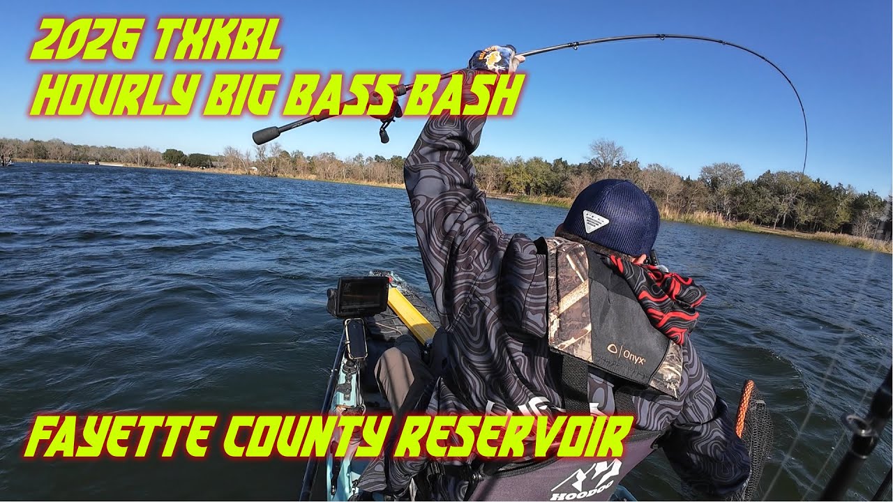 TXKBL Hourly Big Bass Bash 2026 - водохранилище округа Фейет - рыбалка на окуня с каяка