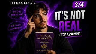 You’re Creating Problems That Don’t Exist (Agreement 3)