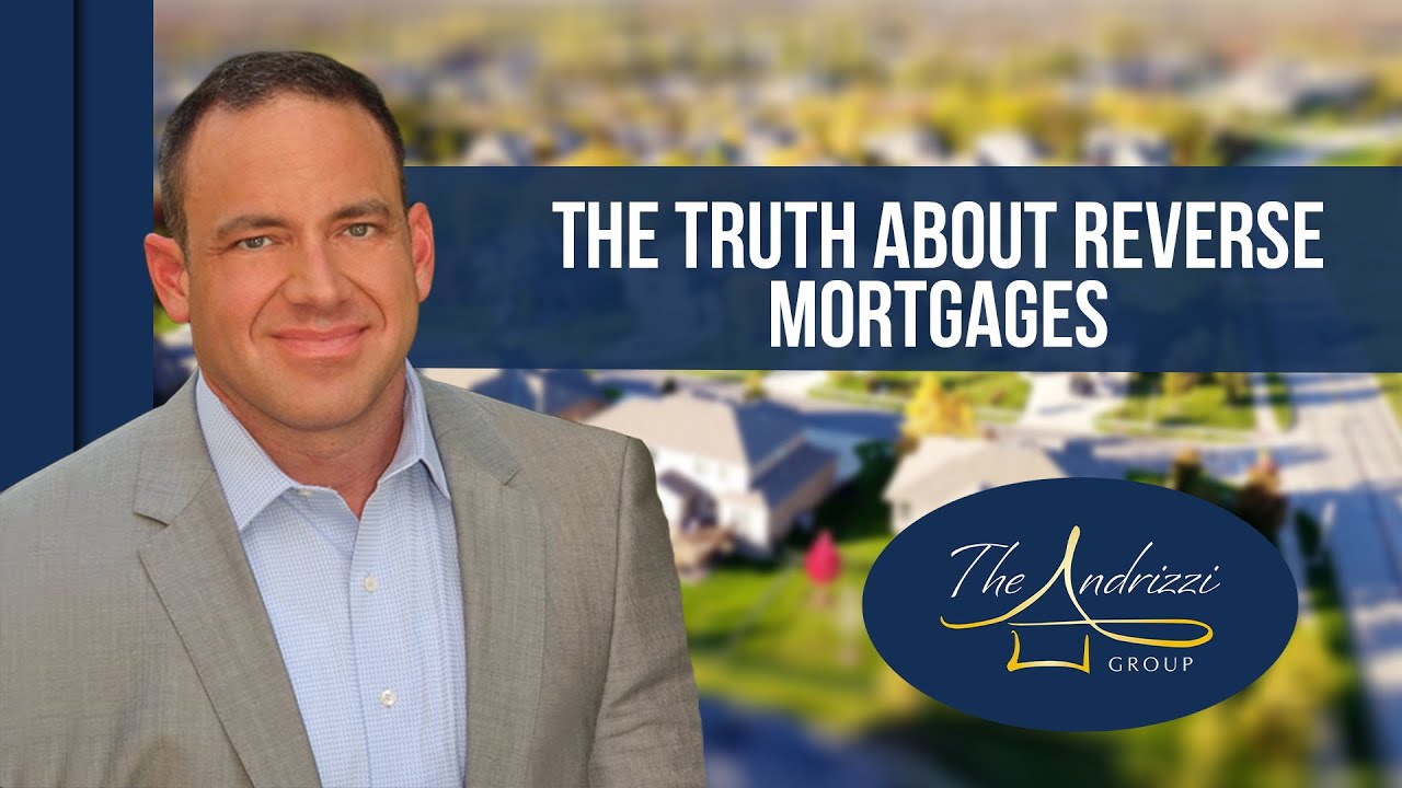 The TRUTH about Reverse Mortgages