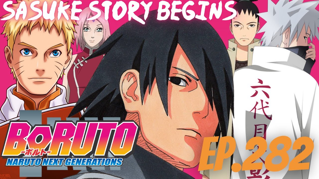 The Sasuke Story Is Here !!! Boruto : Naruto Next Generations episode 282 LIVE REACTION