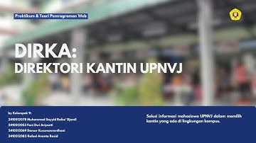 Website DIRKA UPNVJ | Presentasi Project UAS Kelompok 9 | Teori dan Praktikum Pemrograman Web