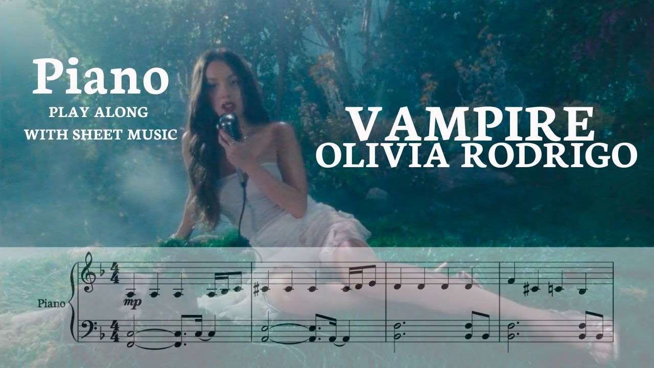 Vampire - Olivia Rodrigo for Piano - Play along with sheet music 🎹