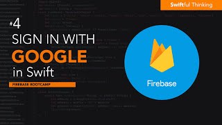 iOS Firebase Authentication: Sign In With Google Tutorial | Firebase Bootcamp #4