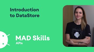 Introduction to DataStore - MAD Skills
