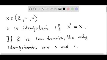 An element x in a ring (R,+, . ) is called an idempotent if x2 = x, prove that the only idempotents…