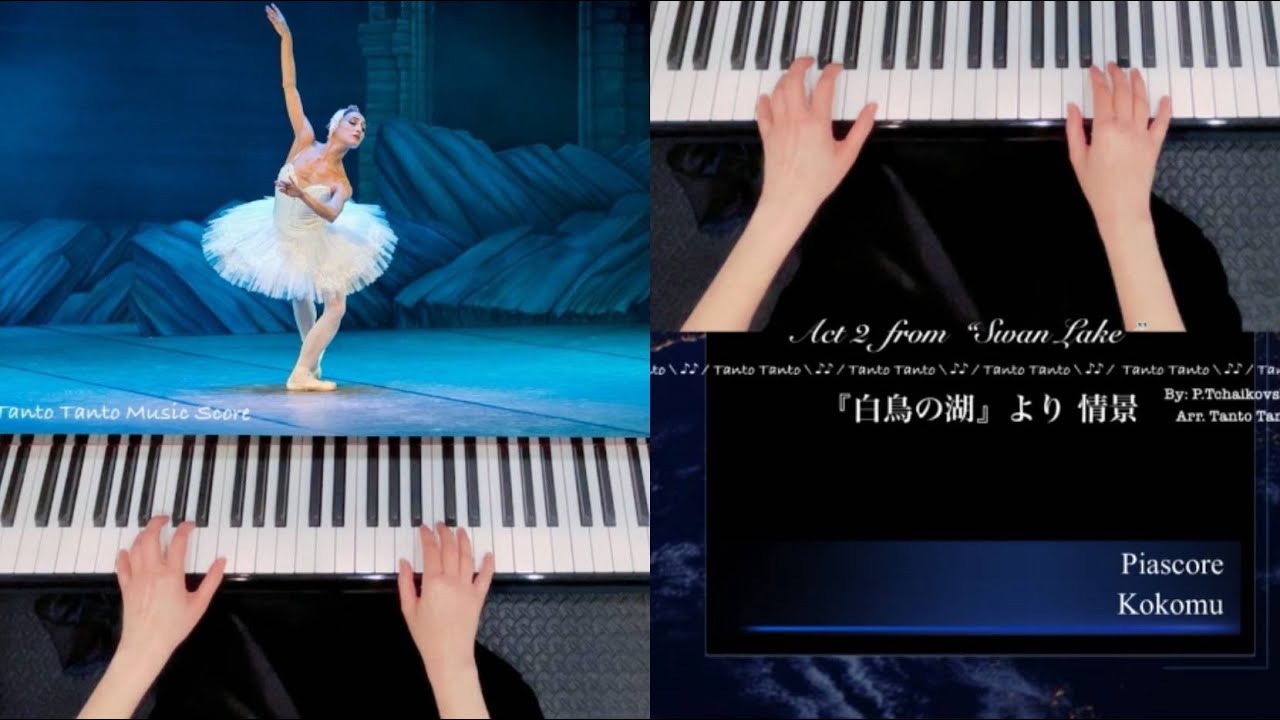 Tchaikovsky - 『白鳥の湖』より 情景 Swan Lake 楽譜 | Tanto Tanto