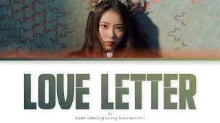 IU Love Letter Lyrics (아이유 봄편지 가사) Lyrics [Color Coded Lyrics Eng/Rom/Han/가사]