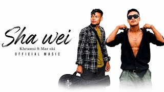 Shawei _khasi_new_song_Khroomi ft Mar oki