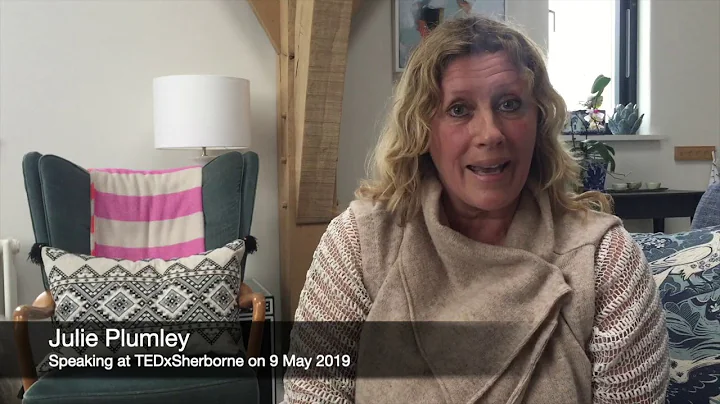 TEDxSherborne Speaker - Julie Plumley