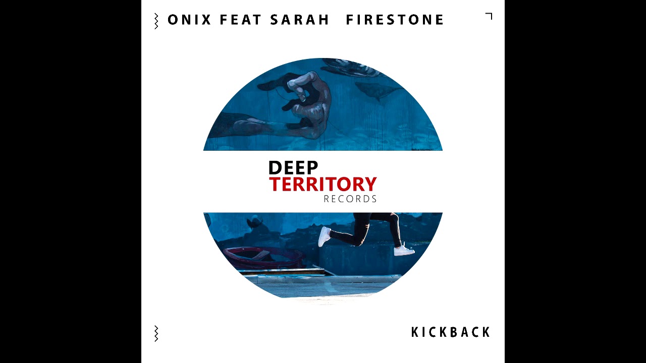 ONIX feat Sarah Firestone - Kickback (Vocal Mix) [Preview]