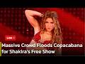 🔴 LIVE:  Huge Crowd Gathers for Shakira Concert in Rio de Janeiro | AC1P