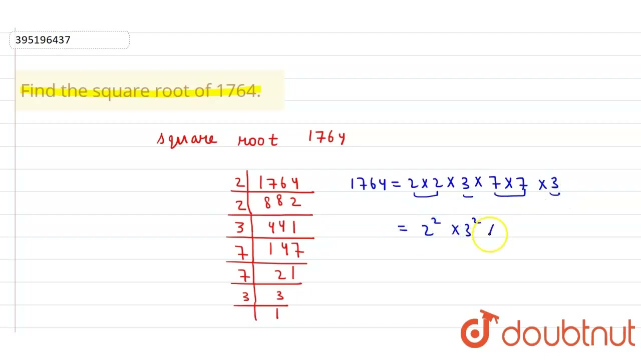 Find The Square Root Of 1764 CLASS 8 SQUARES MATHS Doubtnut Find The Square Root Of 1764 CLASS 8 SQUARES MATHS Doubtnut