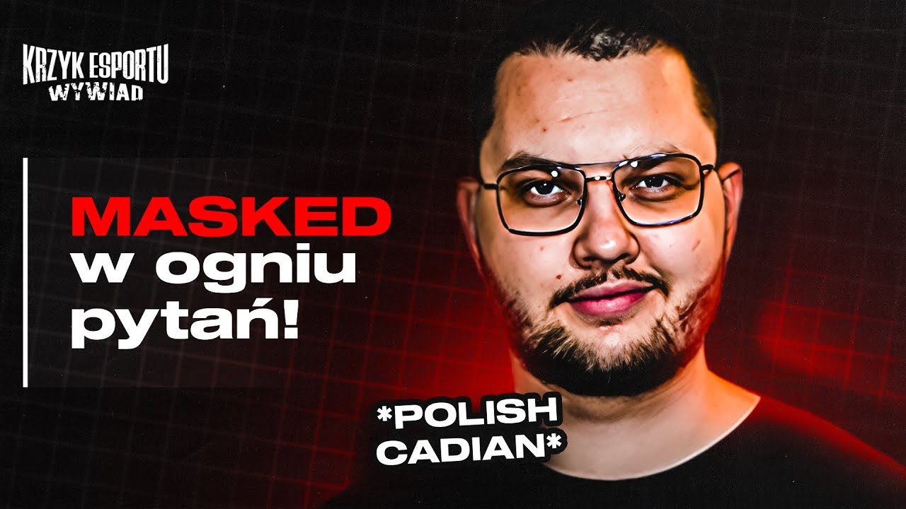 MASKED JAKO PIERWSZY W WYWIADZIE DLA KRZYKU ESPORTU