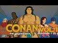 Conan The Adventurer Complete Episodes Vol.1 | 90s Sword &amp; Sorcery Cartoon | Star Metal Warriors