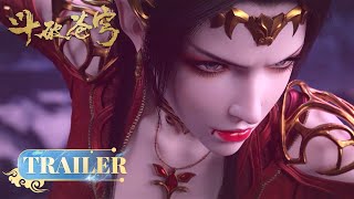 ? MULTISUB |【Trailer】魂殿欲吞噬萧炎灵魂，美杜莎现身与魂殿开战|《斗破苍穹》决战云岚 年番EP58 | 阅文动漫 | 官方Official【会员专享热门动画剧集抢先看】