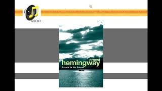 Ernest Hemingway - Wyspy Na Golfsztromie | Audiobook Pl