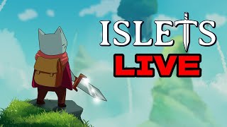 Islets LIVE - (probably) Full Playthrough