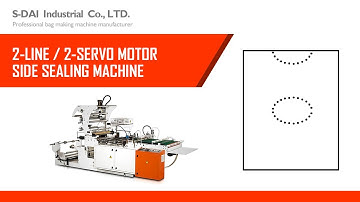 Biodegradable bag making machine | 2 Lane Side Sealing Machine | S-DAI