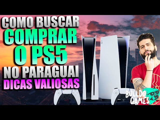 Como COMPRAR BUSCAR O PS5 No Paraguai! Preços, MELHORES Lojas e DICAS  VALIOSAS! 