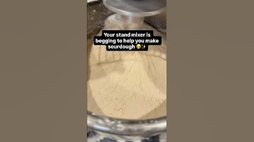 Make sourdough in your stand mixer 🙌 Save your hands & get amazing bread every time!