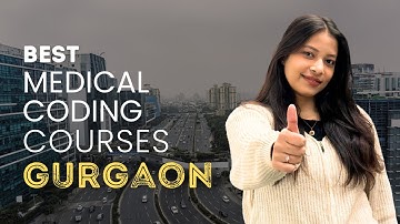 Top 3 Medical Coding Courses Institutes in Gurgaon With 100% Job Guarantee #medicalcodingcourses