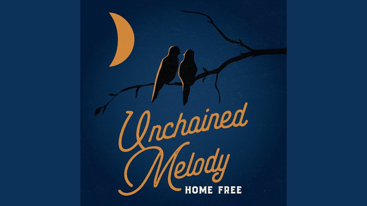 Unchained Melody -