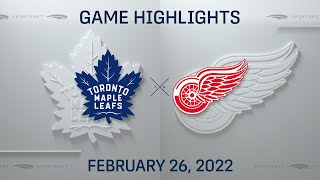 NHL Highlights | Maple Leafs vs. Red Wings - Feb 26, 2022