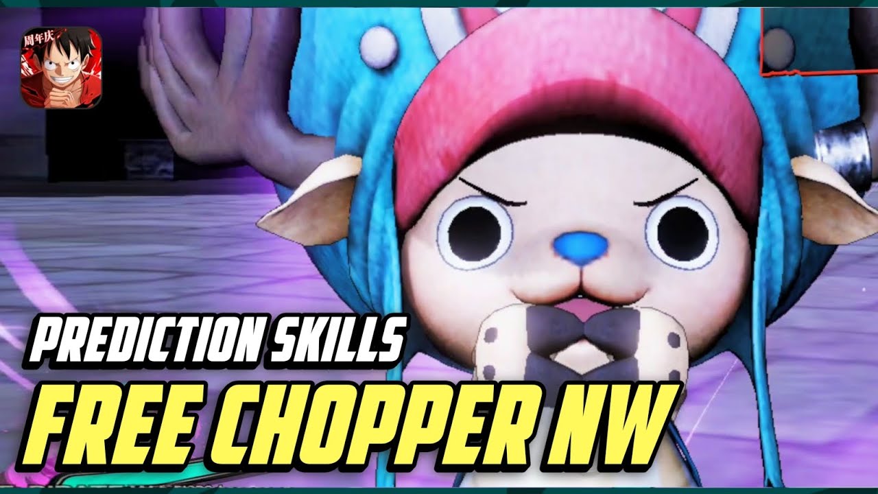 🔥 PREDICTION SKILLS • Free Chopper New World • One Piece Fighting Path ...