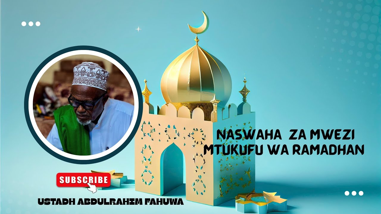 FAIDA ZA KUFTURISHA MTU ALIE FUNGA BY USTADH ABDULRAHIM FAHUWA 
