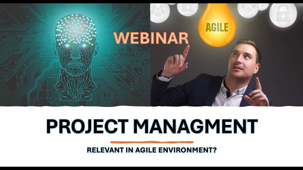 Is Project Management relevant in an Agile Environment - YouTube