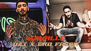 Uzi ft. Eko Fresh - Mahalle (Alternative Video) #KAN