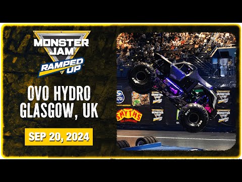 MONSTER JAM RAMPED UP: GLASGOW, UK - 1 (FULL EVENT)