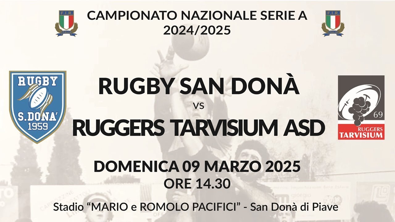 RUGBY SAN DONA' vs RUGGERS TARVISIUM ASD