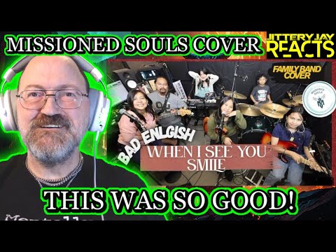 When I See You Smile - Bad English - Missioned Souls Family Band Studio Cover - Reaction