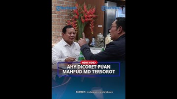 BACAWAPRES Ganjar Pranowo Mengecil, AHY dan Ridwan Kamil Dicoret Puan Maharani Singgung Mahfud MD!