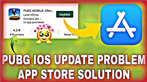 Pubg Mobile 2.2 iOS Update Finally Here Pubg Mobile 2.2 Update Not Showing App Store Problem Solved