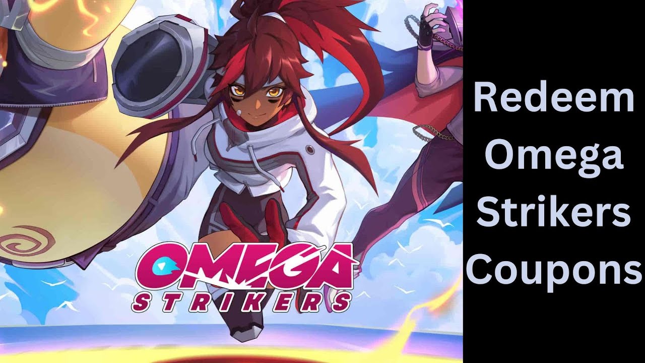 How To Redeem Omega Strikers Coupons - YouTube