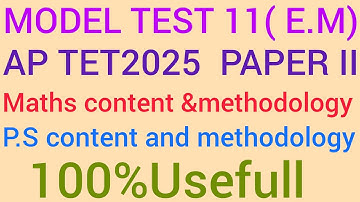 AP TET 2025 model paper 11Maths content and methodology PS Content and methodology