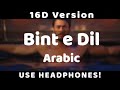 Baddek eih arabic binte dil 16d song  saad lamjarred  bhushan kumar  tseries