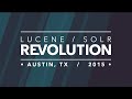 Lucenesolr revolution 2015 recap