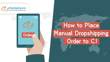 How to Place Manual Dropshipping Order to CJ