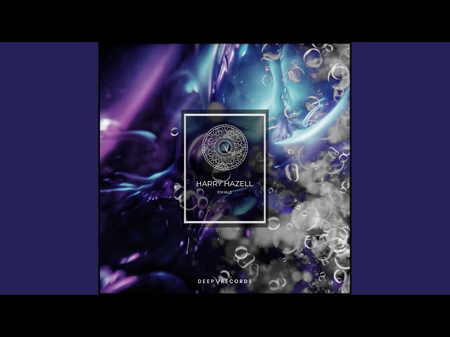 Exhale (Original Mix)