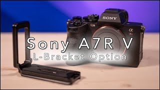 Sony A7R V - A Great L-Bracket Option by ZJ Michaels 3,482 views 1 year ago 2 minutes, 10 seconds