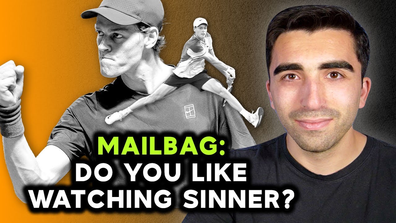 Sinner Watchability, Sabalenka vs. Kyrgios, Serve or Receive? | Mailbag