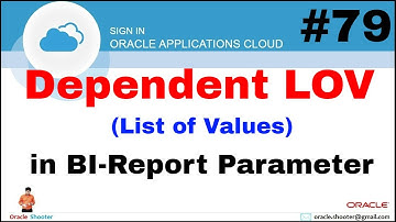 Oracle Fusion 79: How to create dependent List of values (LOV) in BI-Report @TechShooterIN