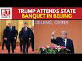 Inside Trump’s Grand State Banquet With China’s President Xi Jinping At Great Hall Of The People