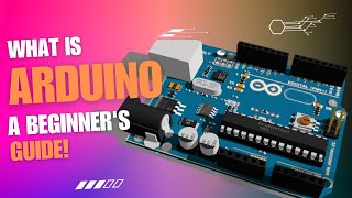 Arduino क्या है और ये कैसे काम करता है ? || A Beginner's Guide ! ||
